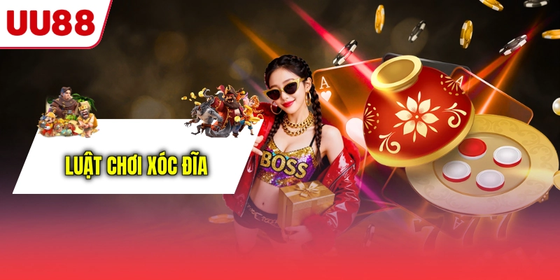 Luật chơi xóc đĩa