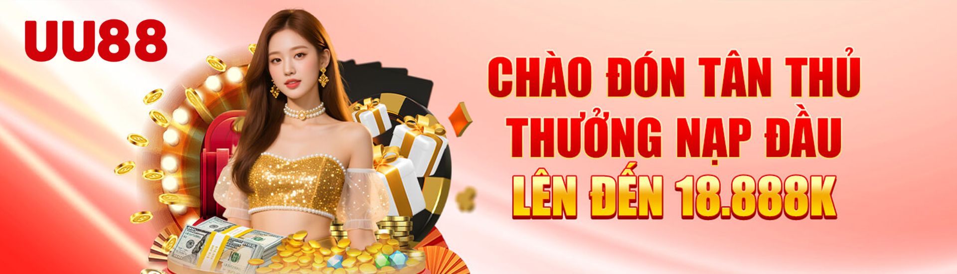 uu88 chào mừng tân thủ thưởng nạp đầu lên đến 18888k